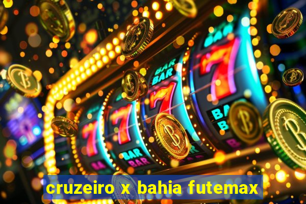 cruzeiro x bahia futemax